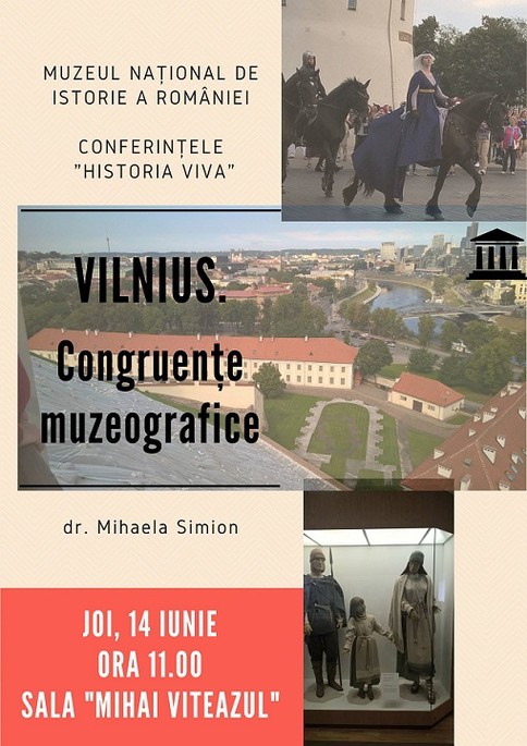 „Vilnius. Congruențe muzeografice”- o nouă prelegere în cadrul seriei de conferințe publice „Historia Viva”