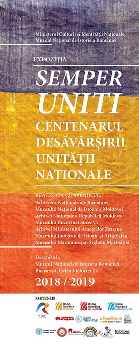 „Semper Uniti. Centenarul Desăvârșirii Unității Naționale” la Muzeul Național de Istorie a României